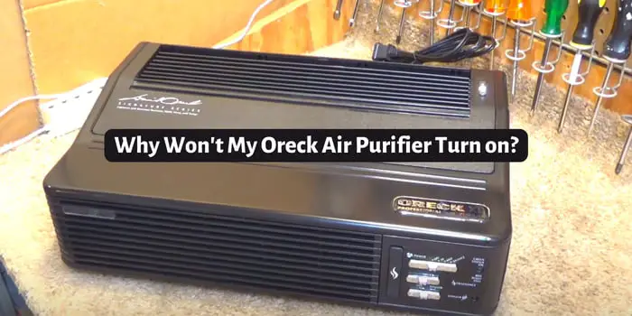 Why Won't My Oreck Air Purifier Turn on