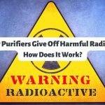 Do Air Purifiers Give Off Harmful Radiation? This Will Help You Decide!
